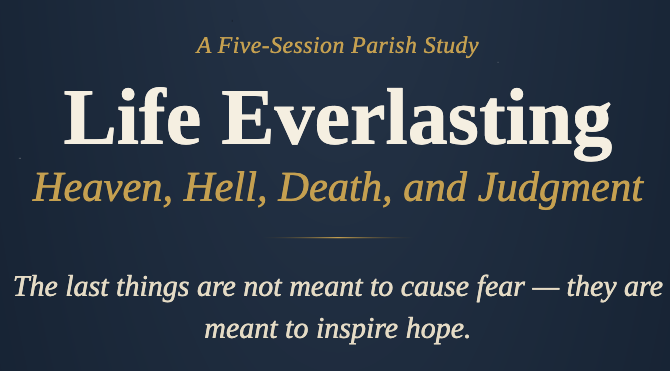 Life Everlasting: 5-week study